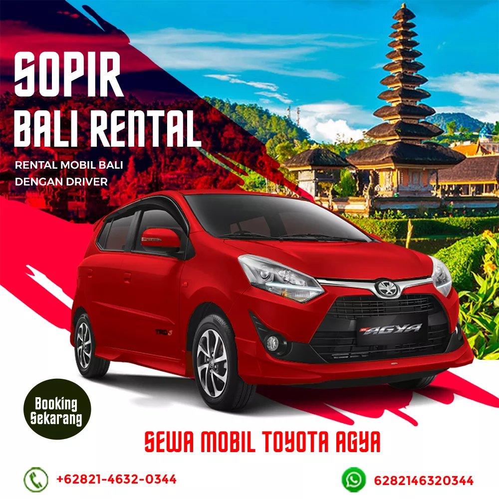 Sewa Mobil Bali Dengan Sopir Tipe Toyota Agya Sewa Mobil Bali Dengan Sopir Tipe Toyota Agya